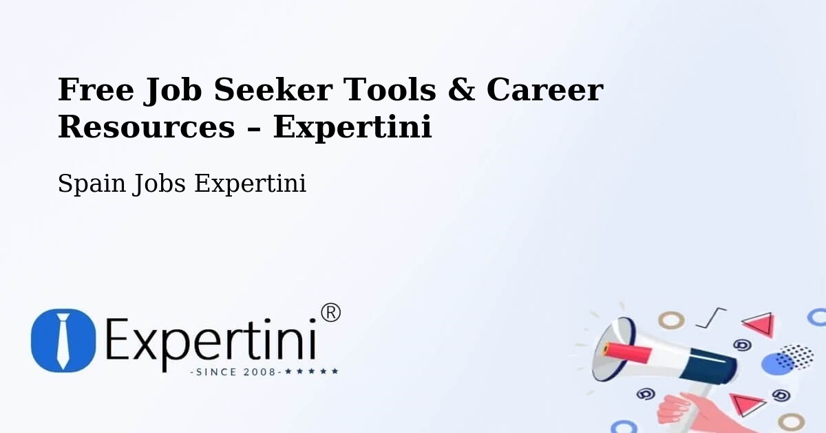 Free Job Seeker Tools & Career Resources – Vigo - Vigo, Spain Jobs Expertini