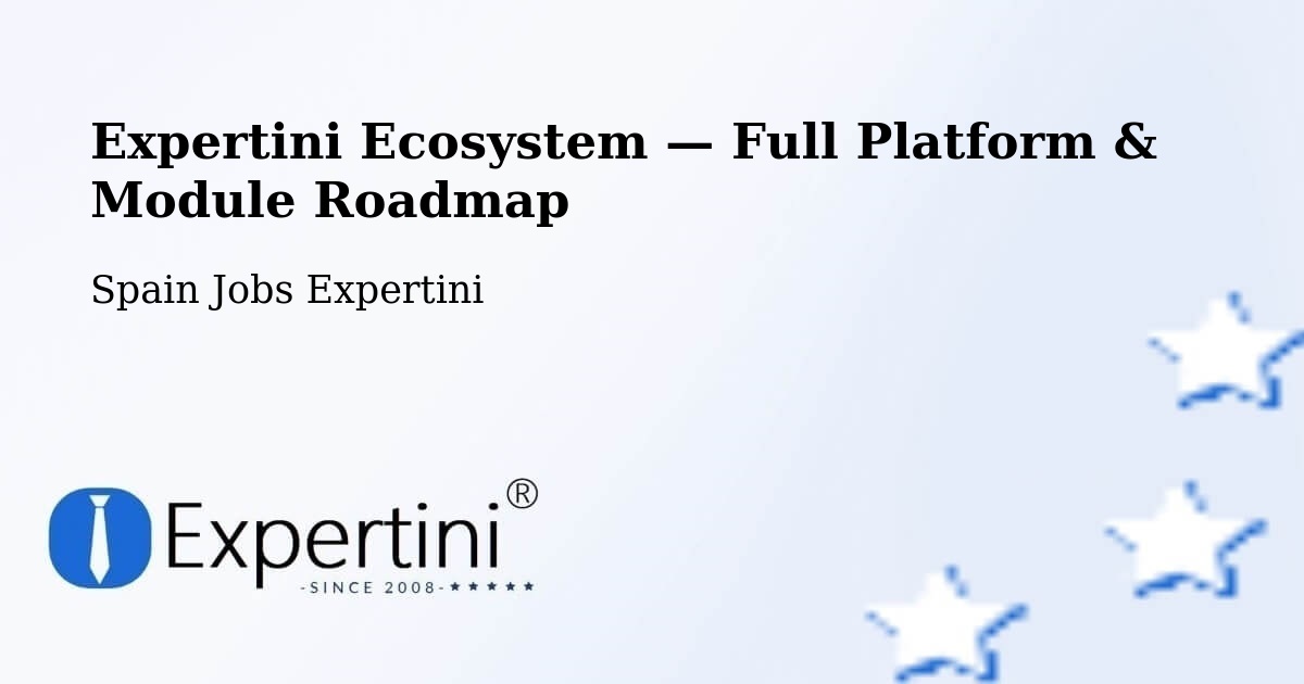 Expertini Ecosystem — Full Platform & Module Roadmap – Vigo